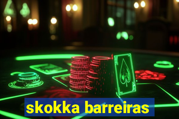 skokka barreiras